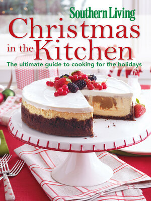 cover image of Southern Living Christmas in the Kitchen
